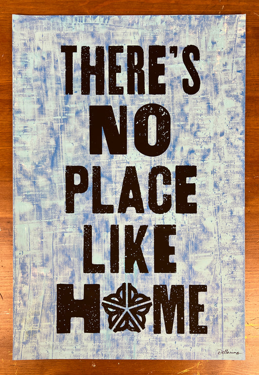 There's No Place Like Home