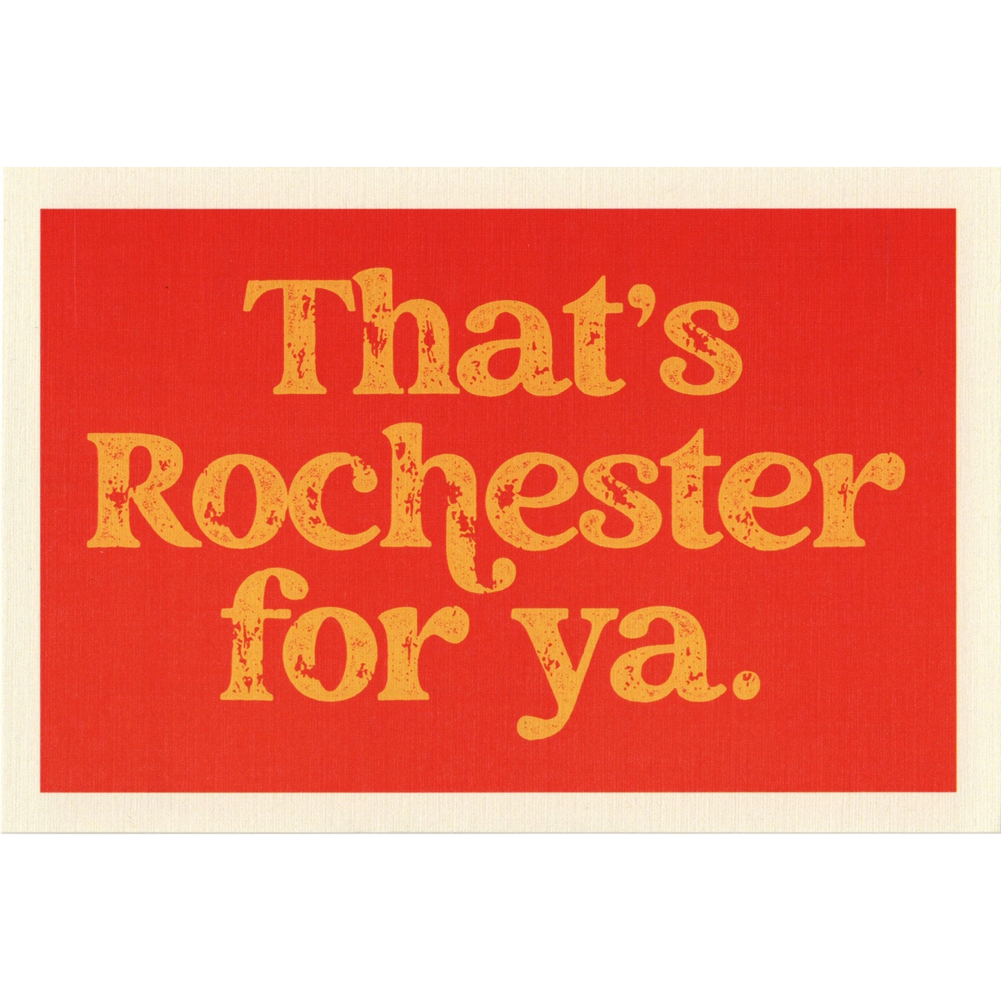 "That's Rochester For Ya" Postcard